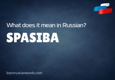 Spasiba - Meaning 